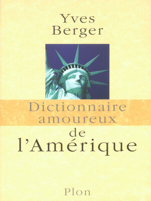 cover image of Dictionnaire Amoureux de l'Amérique